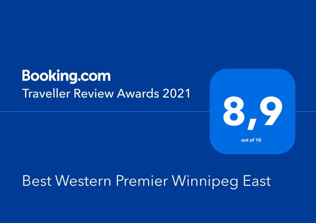 Best Western Premier Winnipeg East Esterno foto